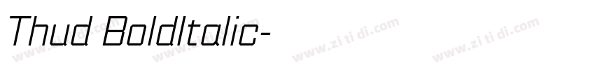 Thud BoldItalic字体转换